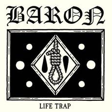 Life Trap mp3 Album by Baron