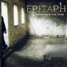 Remember the Daze mp3 Album by Epitaph (GER)