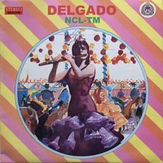 Delgado mp3 Album by NCL-TM