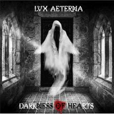 Darkness of Hearts mp3 Album by Lvx Aeterna