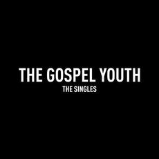 The Singles mp3 Album by The Gospel Youth