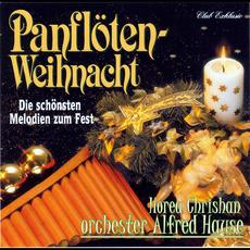Panflöten-Weihnacht mp3 Album by Alfred Hause, Horea Crishan