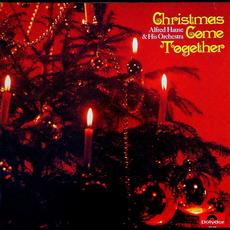 Christmas Come Together mp3 Album by Alfred Hause And His Orchestra