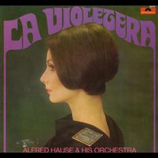 La Violetera mp3 Album by Alfred Hause And His Orchestra