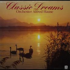 Classic Dreams mp3 Album by Alfred Hause