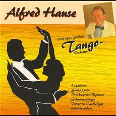 Alfred Hause & sein großes Tango-Orchester mp3 Album by Alfred Hause