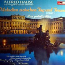 Melodien Zwischen Tag Und Traum, Folge 5 mp3 Album by Alfred Hause