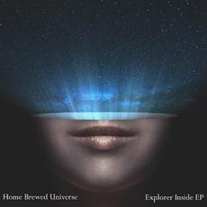 Explorer Inside EP mp3 Album by Home Brewed Universe