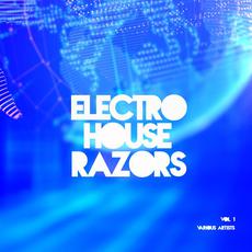 Electro House Razors, Vol. 1 mp3 Compilation by Various Artists