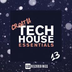 Croatia Tech House Essentials, Vol. 13 mp3 Compilation by Various Artists