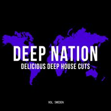 Deep Nation: Delicious Deep House Cuts, Vol. Sweden mp3 Compilation by Various Artists