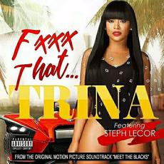 Fuck That mp3 Single by Trina