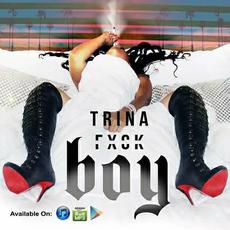 Fuck Boy mp3 Single by Trina