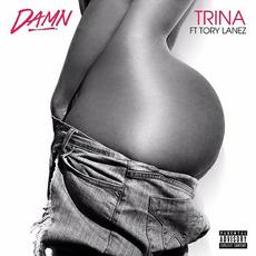 Damn mp3 Single by Trina