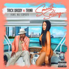 Smooth Sailing mp3 Single by Trick Daddy & Trina