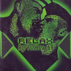 Relax mp3 Single by Agressiva 69