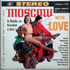 Moscow With Love mp3 Album by Jo Basile, His Accordion and Orchestra