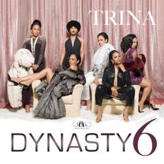 Dynasty 6 mp3 Album by Trina