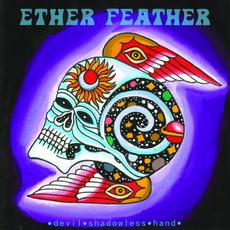 Devil-Shadowless-Hand mp3 Album by Ether Feather