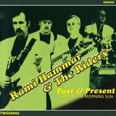 Past & Present mp3 Album by Rami Hammar & The Riders