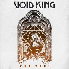 Zep Tepi mp3 Album by Void King