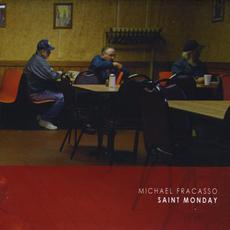 Saint Monday mp3 Album by Michael Fracasso