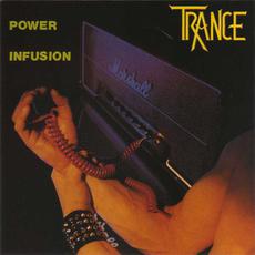 Power Infusion (Re-Issue) mp3 Album by Trance