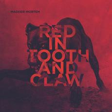 Red in Tooth and Claw mp3 Album by Madder Mortem