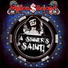 A Sinner's Saint mp3 Album by Million Dollar Reload