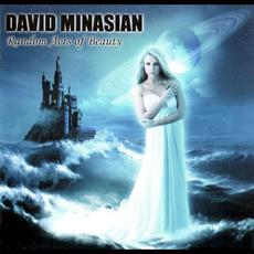 Random Acts of Beauty mp3 Album by David Minasian