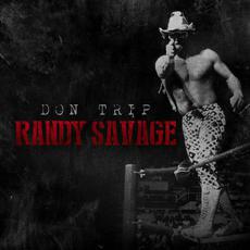Randy Savage mp3 Album by Don Trip