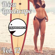 Ibiza Landscape, Vol. 12 mp3 Compilation by Various Artists
