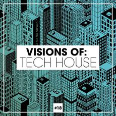 Visions Of: Tech House, Vol.18 mp3 Compilation by Various Artists