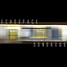 Sonorous mp3 Album by Echospace