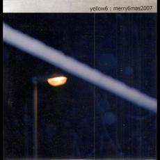 Merry6mas2007 mp3 Album by Yellow6