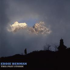 This Past Storm mp3 Album by Eddie Berman