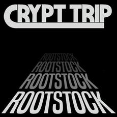 Rootstock mp3 Album by Crypt Trip