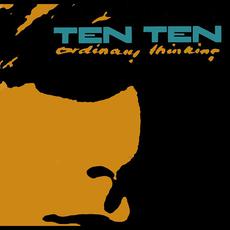 Ordinary Thinking mp3 Album by Ten Ten