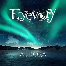 Aurora mp3 Album by Eyevory