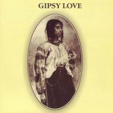 Gipsy Love mp3 Album by Gipsy Love
