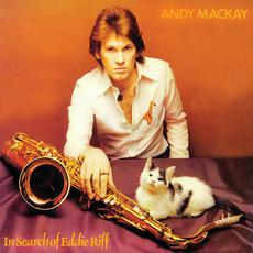In Search Of Eddie Riff (Re-Issue) mp3 Album by Andy Mackay
