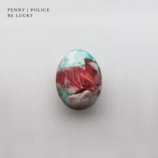 Be Lucky mp3 Album by Penny Police