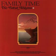 The Great Abismo mp3 Album by Family Time