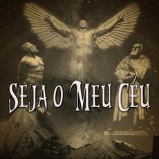Seja o Meu Céu mp3 Single by Robertinho de Recife