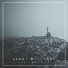 Shattered Paths mp3 Single by Leons Massacre