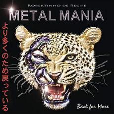Metal Mania: Back For More mp3 Album by Robertinho de Recife
