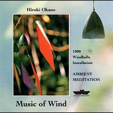 Music Of Wind mp3 Album by Hiroki Okano