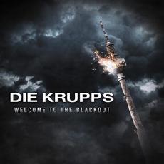 Welcome to the Blackout mp3 Single by Die Krupps