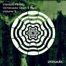 Ormonautic Drum & Bass, Volume 3 mp3 Compilation by Various Artists