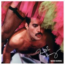 Never Boring (Deluxe Edition) mp3 Artist Compilation by Freddie Mercury